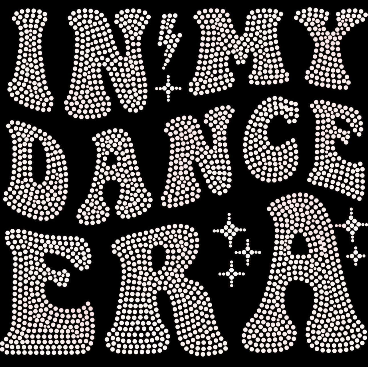 IN MY DANCE ERA AB RHINESTONE TRANSFER