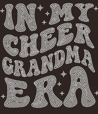 IN MY CHEER GRANDMA ERA AB RHINESTONE TRANSFER